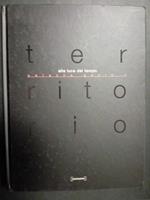 Territorio alla luce del tempo. Palazzo Paolo V. A cura di Damiani. 2006