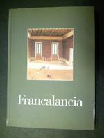 Francalancia. A cura di Linead'ombra libri. 2005