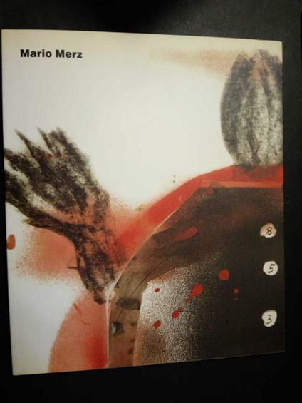 Mario Merz. A cura di Galleria civica d'arte contemporanea. 1995 - Danilo Eccher - copertina