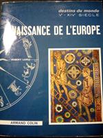 Naissance du monde. Destind su monde V-XIV siecle. Armand colin. 1962