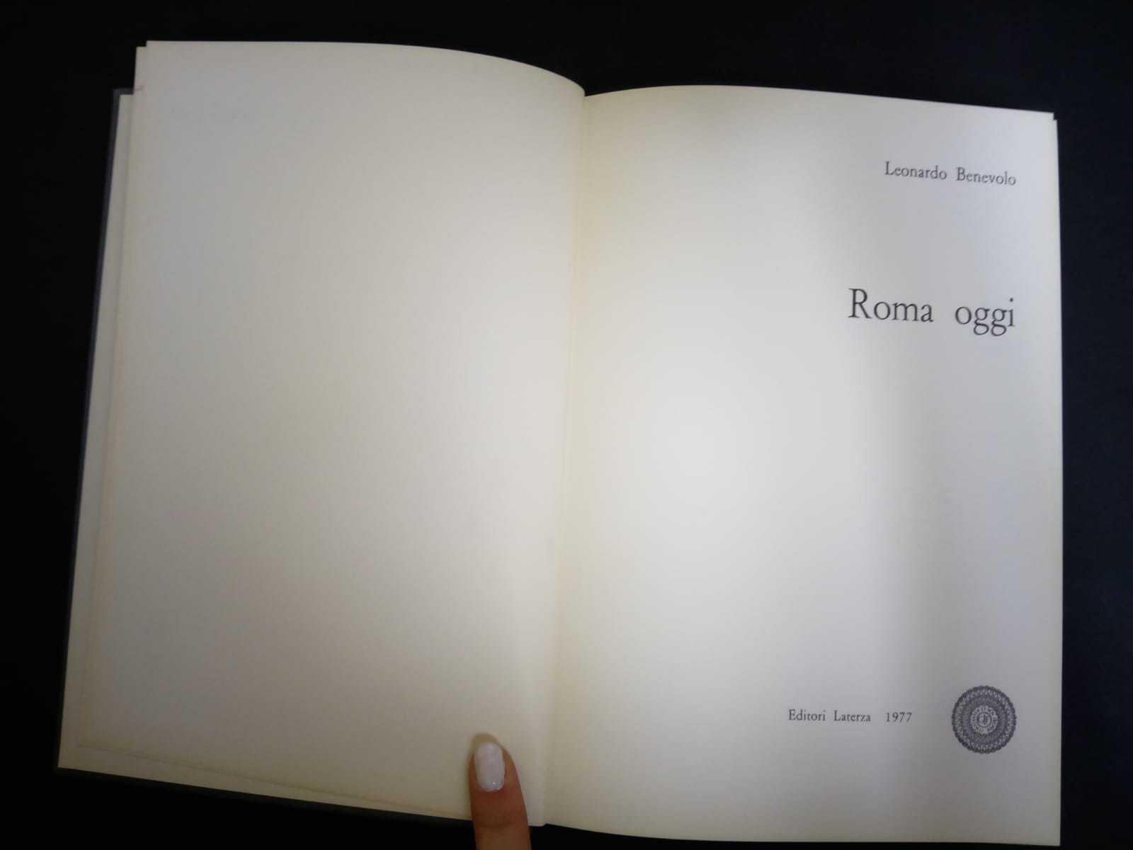 Roma oggi. Laterza. 1977