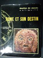 Aa.Vv. Rome Et Son Destin. Armand Colin. 1960