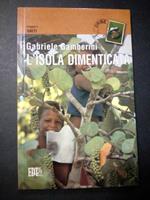 L' isola dimenticata. E.D.T. 1999