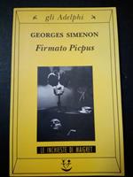 Firmato Picpus. Adelphi. 1999