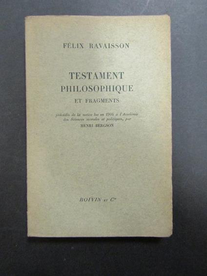 Testament Philosophique et fragments. Boivin et Cie. 1933 - Felix Ravaisson - copertina