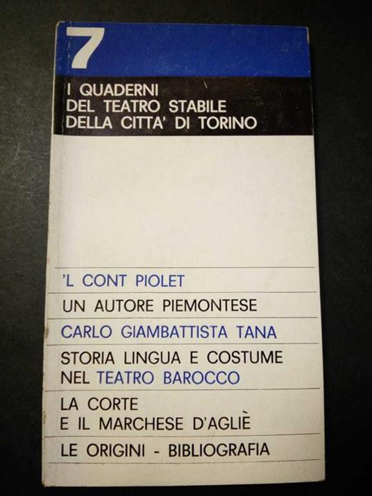 I quaderni del teatro stabile della città di Torino n.7. Edizioni del teatro stabile.1966 - copertina