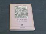 Il cavaliere e la morte. Adelphi. 1988