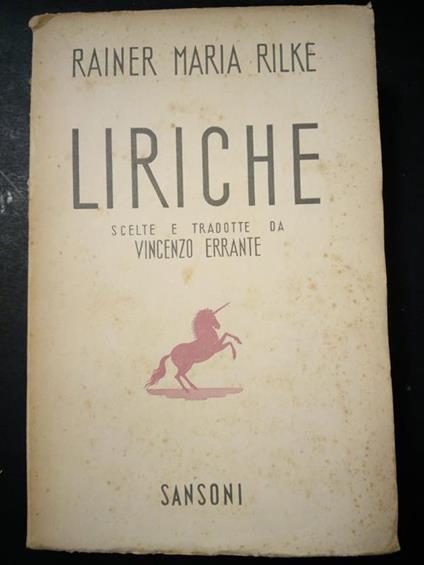 Liriche. Sansoni. 1942 - Rainer Maria Rilke - copertina