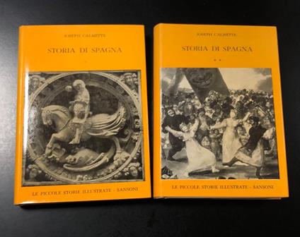 Storia di Spagna. 2 voll. Sansoni 1962 - Joseph Calmette - copertina
