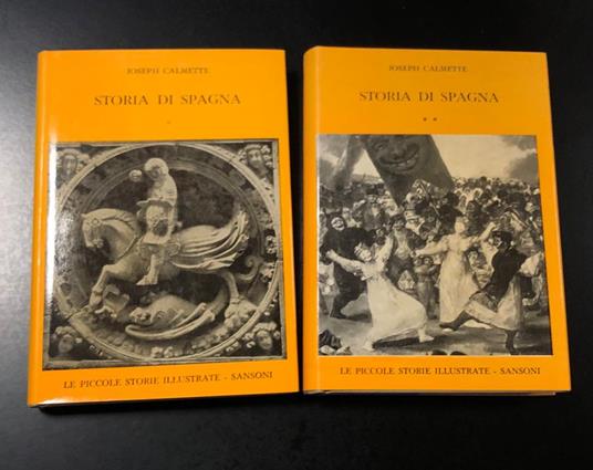 Storia di Spagna. 2 voll. Sansoni 1962 - Joseph Calmette - copertina