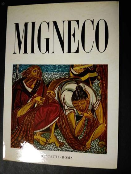 Quasimodo Salvatore. Migneco. Bestelli. s.d - Salvatore Quasimodo - copertina