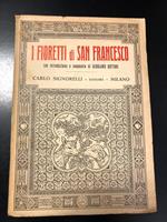 I fioretti di S. Francesco. Carlo Signorelli Editore 1940