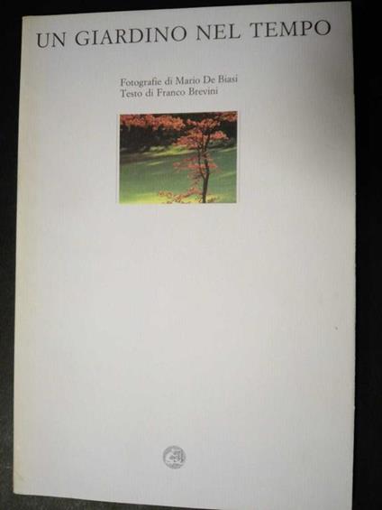 Un giardino nel tempo. Cordani editore. 1990 - Franco Brevini - copertina