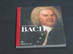 Johann Sebastian Bach. Skira / Corriere della Sera 2007