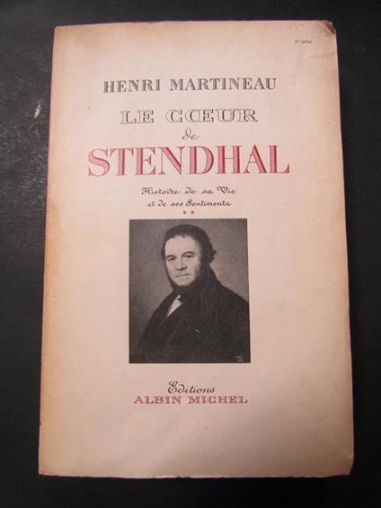 Le coeur de Stendhal. Editions Albin Michel. 1953 - copertina