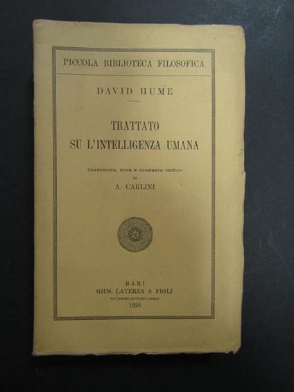 Trattato su l'intelligenza umana. Laterza. 1926 - David Hume - copertina