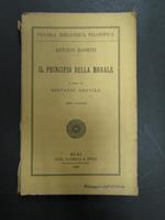 Rosmini Antonio. Il principio della morale. a cura di Giovanni Gentile. Laterza. 1924