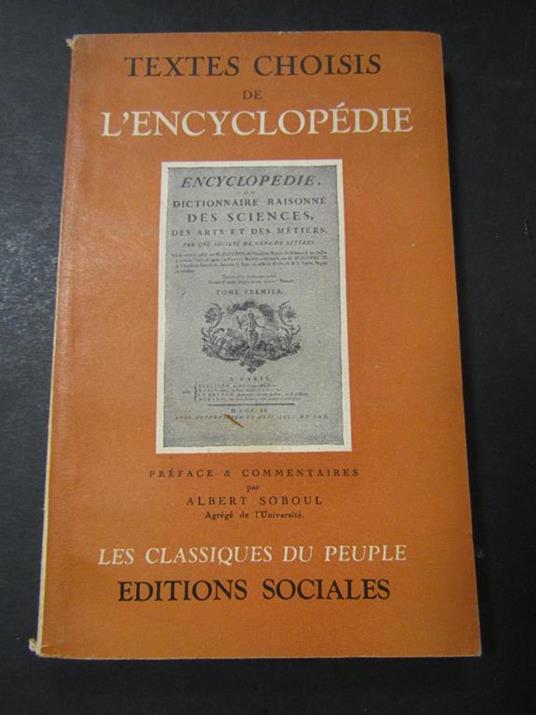 Textes choisis de L'enciclopedie. Editions sociales. 1952 - Albert Soboul - copertina