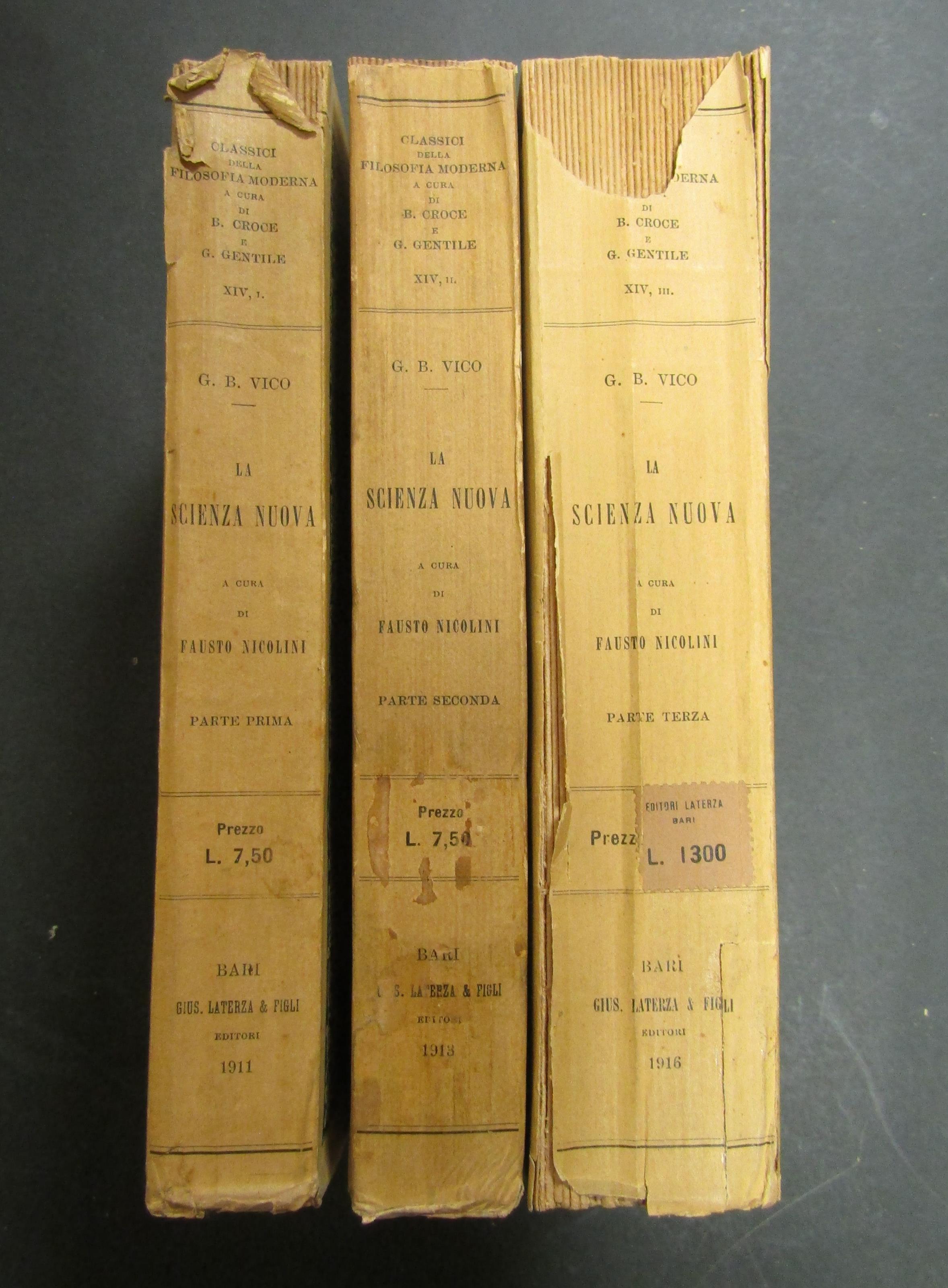 Giambattista Vico. La scienza nuova. a cura di Fausto Nicolini. 3 voll. Laterza. 1916