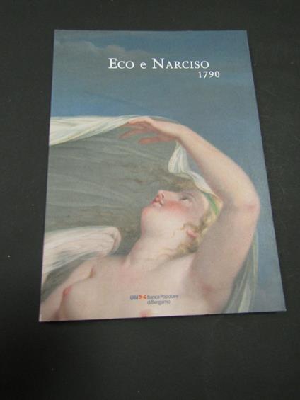 Eco e Narciso 1790. a cura di Enrico De Pascale. Lubrina. 2014 - copertina