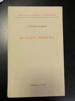 Rosmini Antonio. La società teocratica. Morcelliana 1963