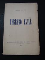 Radine Serge. Ferrero exilè. Pierre cailler editeur. 1952