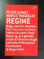 Gomez e Travaglio. Regime. BUR 2004