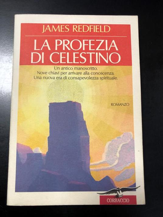 La profezia di Celestino. Corbaccio 1998 - James Redfield - copertina
