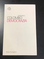 Democrazia. Bollati Boringhieri 2011 - I