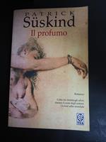 Il profumo. TEA. 2007-I