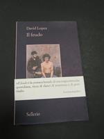 David Lopez. Il feudo. Sellerio. 2019