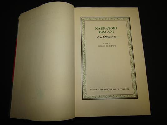 Narratori toscani dell'Ottocento. a cura di UTET. 1976. Con fascetta editoriale - Giorgio De Rienzo - copertina