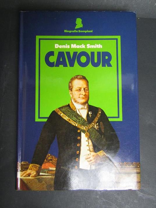 Cavour. Bompiani. 1984 - Denis Mack Smith - copertina