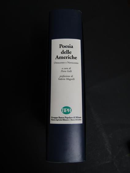 Poesia delle Americhe. Ottocento e novecento. A cura di Skira-BPM. 1997. Con cofanetto - Piero Gelli - copertina