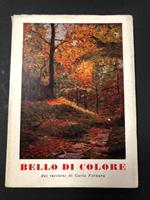 Bello di colore dai taccuini di Carlo Fornara. Scheiwiller - All'insegna del pesce d'oro. 1969. Es. 1333/1500