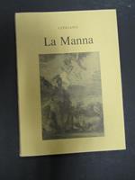 La Manna. Scheiwiller - All'insegna del pesce d'oro. 1978. Es. 571/2000