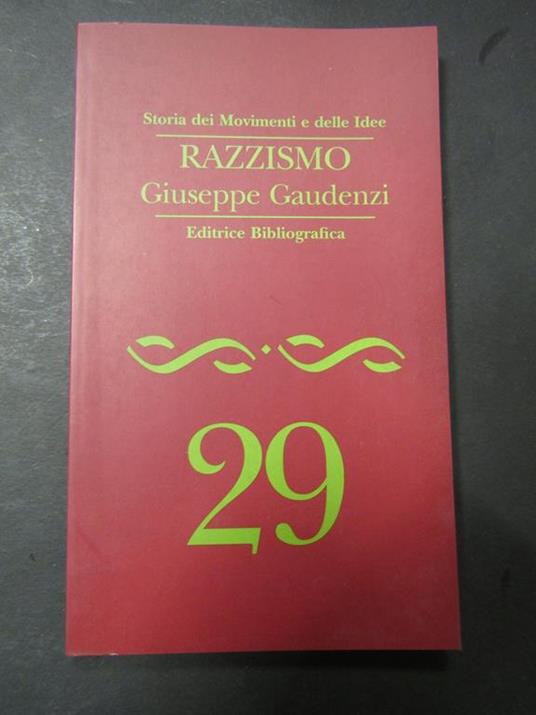 Razzismo. Editrice bibliografica. 1997 - Giuseppe Gaudenzi - copertina