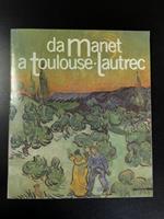 Da Manet a Toulousse-lautrec. A cura di Mazzotta. 1987