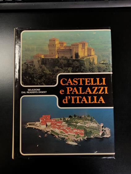 Aa. Vv. Castelli E Palazzi D'Italia. Selezione Dal Reader'S Digest 1982 - I - copertina