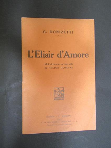 L' elisir d'amore. A. Barion. 1934 - Gaetano Donizetti - copertina