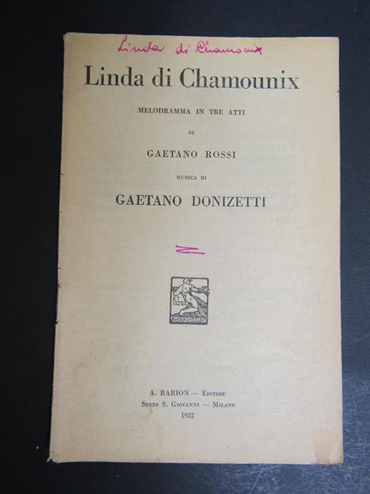 Linda di Chamounix. A. Barion. 1932 - Gaetano Donizetti - copertina