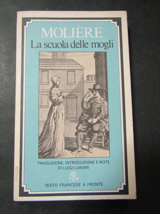 La scuola delle mogli. Rizzoli. 1978-I - Molière - copertina