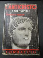 L' anticristo (Nerone). Corbaccio. 1936