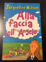 Alla faccia dell'angelo. Salani Editore 2002