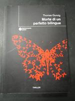 Morte di un perfetto bilingue. Meridiano zero. 2013
