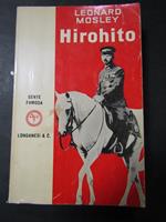 Hirohito. Longanesi & C. 1970