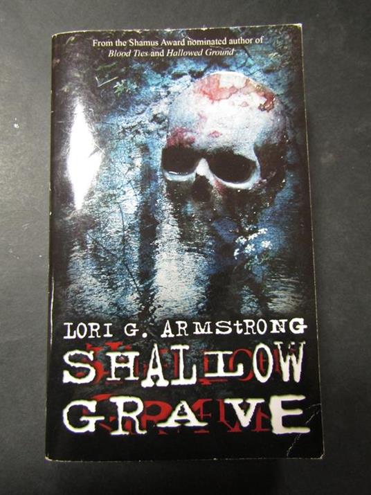 Shallow Grave. Medallion press. 2007 - copertina