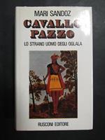 Lo strano uomo degli oglala. Rusconi. 1971-i