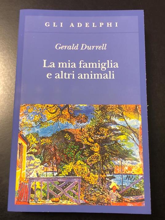 La mia famiglia e altri animali. Adelphi 2017 - Gerald Durrell - Libro  Usato - Adelphi 