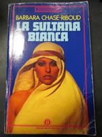 La luliana bianca. Mondadori. 1990-I